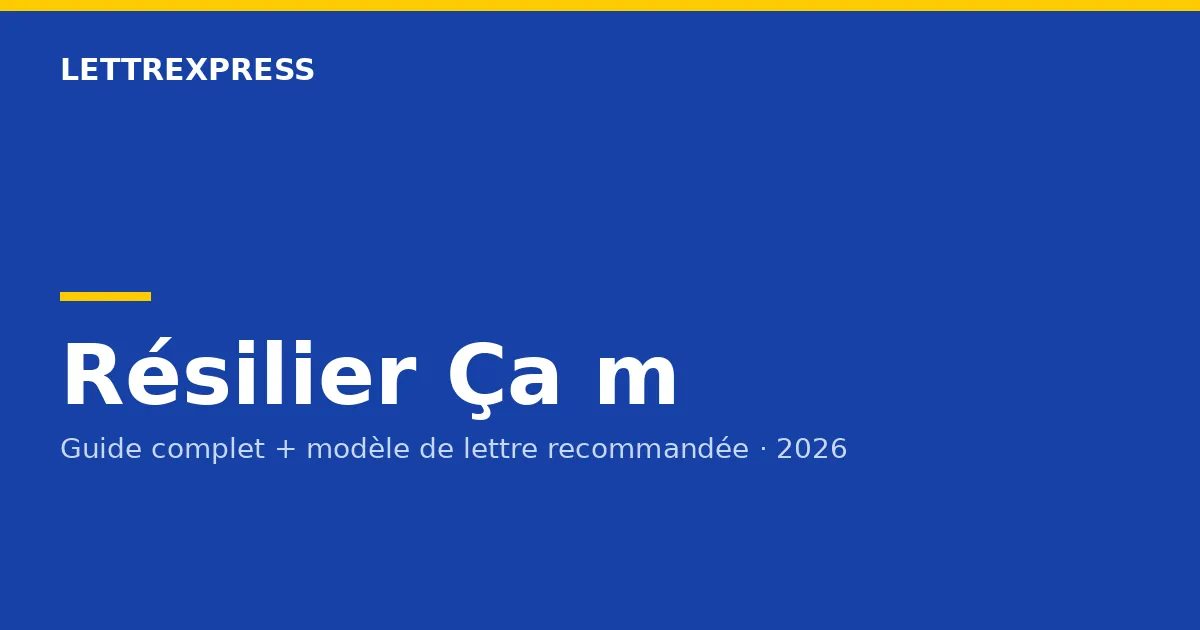 Résilier Ça m'intéresse — guide LettreXpress